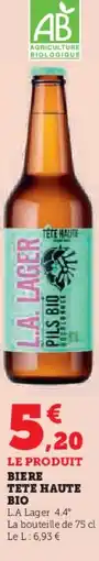Super U Biere tete haute bio offre