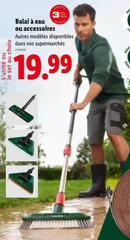 Lidl PARKSIDE Balai à eau ou accessoires offre