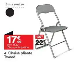 BUT Chaise pliante Tweed offre