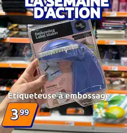 Action Étiqueteuse à embossage offre