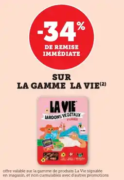 Hyper U LA VIE Sur la gamme offre