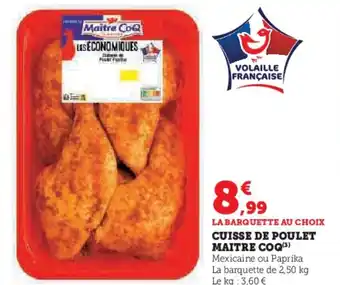 Hyper U MAITRE COQ Cuisse de poulet offre
