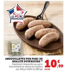 Hyper U Andouillette pur porc de qualité supérieure offre