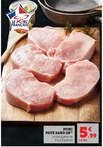 Hyper U Porc pave sans os offre