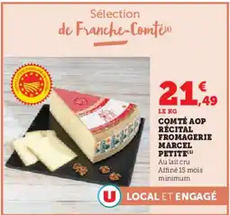 Hyper U Comté aop récital fromagerie marcel petite offre