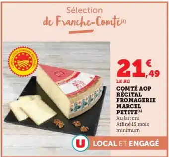 Hyper U Comté aop récital fromagerie marcel petite offre