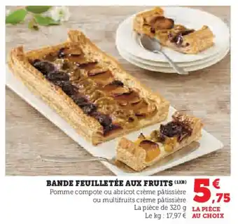 Hyper U Bande feuilletée aux fruits offre