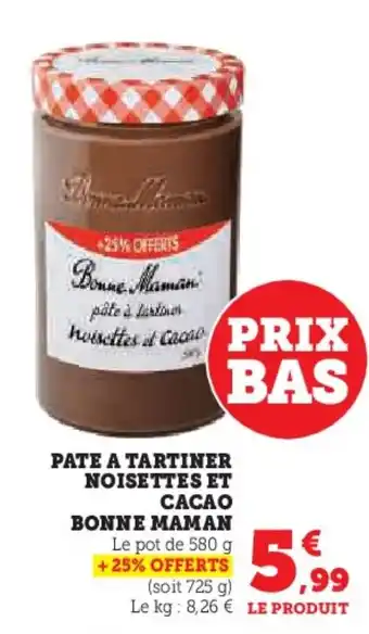 Hyper U BONNE MAMAN Pate a tartiner noisettes et cacao offre