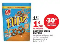 Hyper U BN Bretzels salés Flipz offre
