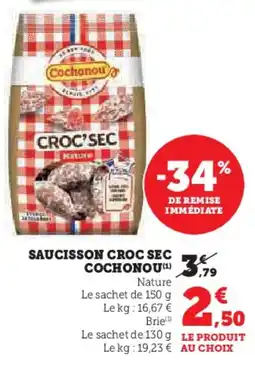 Hyper U COCHONOU Saucisson croc sec offre