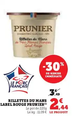 Hyper U PRUNIER Rillettes du mans label rouge offre