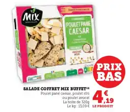 Hyper U MIX Salade coffret buffet offre