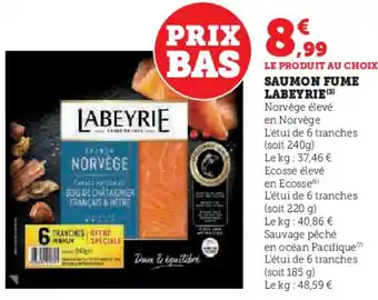 Hyper U LABEYRIE Saumon fume offre
