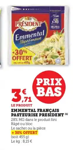 Hyper U PRESIDENT Emmental francais pasteurise offre
