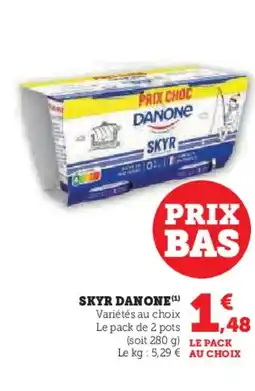 Hyper U DANONE Skyr offre