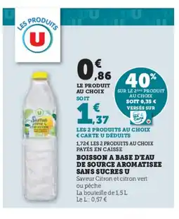 Hyper U Boisson a base d'eau de source aromatisee sans sucres u offre