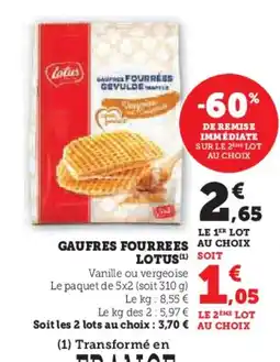 Hyper U LOTUS Gaufres fourrees offre