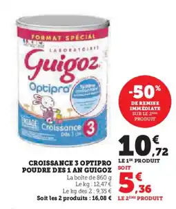 Hyper U GUIGOZ Croissance 3 optipro poudre des 1 an offre