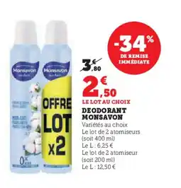 Hyper U MONSAVON Deodorant offre
