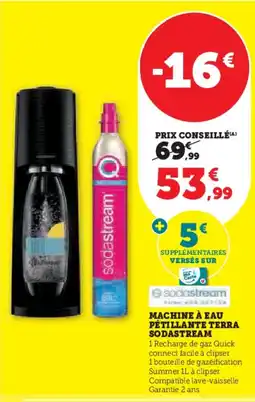 Hyper U SODASTREAM Machine à eau pétillante terra offre
