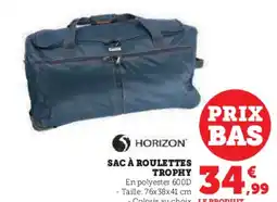 Hyper U Sac à roulettes trophy offre