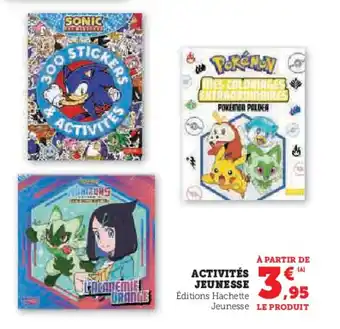 Hyper U Activités jeunesse offre