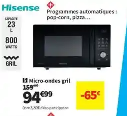Conforama HISENSE Micro-ondes gril offre