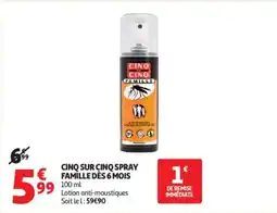 Auchan Cinq sur cinq spray famille dès 6 mois offre