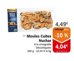 Colruyt Nuchar Moules Cuites offre