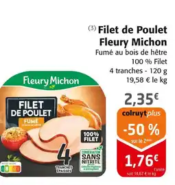 Colruyt Fleury Michon Filet de Poulet offre