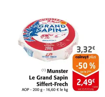 Colruyt Siffert-Frech Munster Le Grand Sapin offre