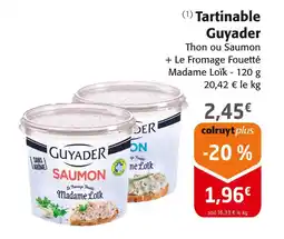 Colruyt Guyader Tartinable offre