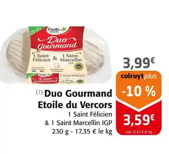 Colruyt Etoile du Vercors Duo Gourmand offre