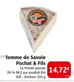 Colruyt Pochat & Fils Tomme de Savoie offre