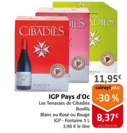 Colruyt Bonfils IGP Pays d'Oc offre