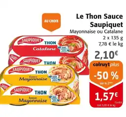 Colruyt Saupiquet Le Thon Sauce offre