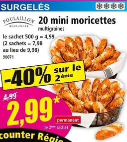Norma POULAILLON BOULANGER 20 mini moricettes offre