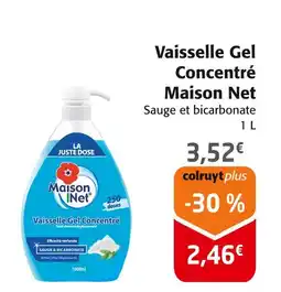 Colruyt Maison Net Vaisselle Gel Concentré offre