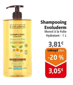 Colruyt Evoluderm Shampooing offre