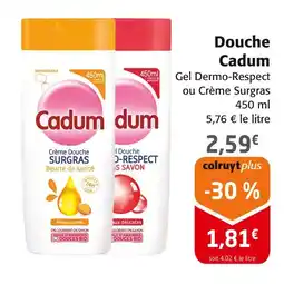 Colruyt Cadum Douche offre