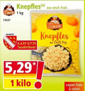 Norma TANTE GERMAINE Knepfles aux oeufs frais offre