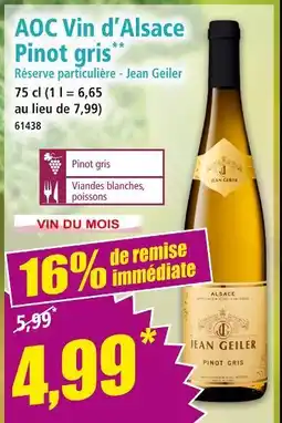 Norma JEAN GEILER AOC vin d'alsace pinot gris offre