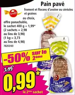 Norma SEREBIS Pain pavé offre