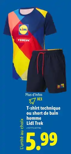 Lidl Lidl Trek T-shirt technique ou short de bain homme offre