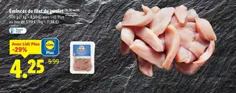 Lidl L'étal du Volailler Émincés de filet de poulet offre