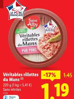 Lidl Saint Alby Véritables rillettes du Mans offre