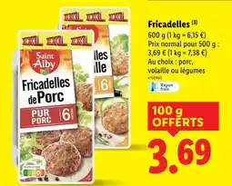 Lidl Saint Alby Fricadelles offre