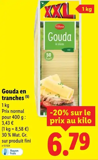 Lidl Milbona Gouda en tranches offre