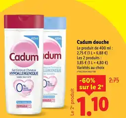 Lidl Cadum Cadum douche offre