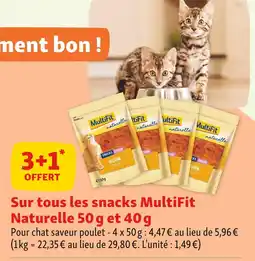 Maxi Zoo MultiFit 3+1 offert sur tous les snacks multifit naturelle 50 g et 40 g offre